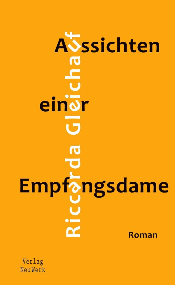 Aussichten einer Empfangsdame - Riccarda Gleichauf (Buch)