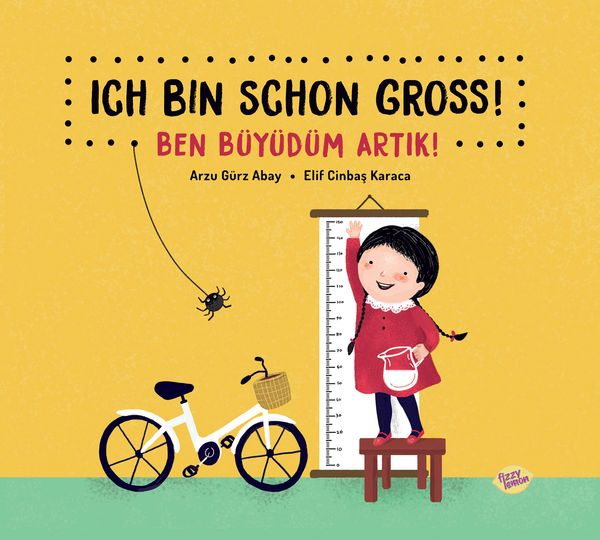 Ich bin schon groß! - Ben büyüdüm artik! - Arzu Gürz Abay (Buch)