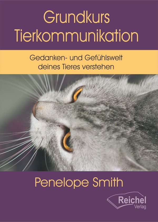 Grundkurs Tierkommunikation - Penelope Smith (Buch)