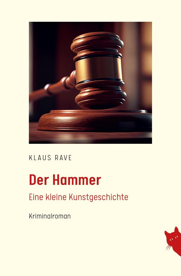 Der Hammer - Klaus Rave (Buch)
