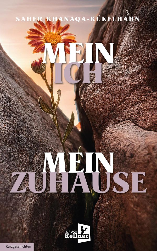 Mein Ich - mein Zuhause - Saher Khanaqa-Kükelhahn (Buch)