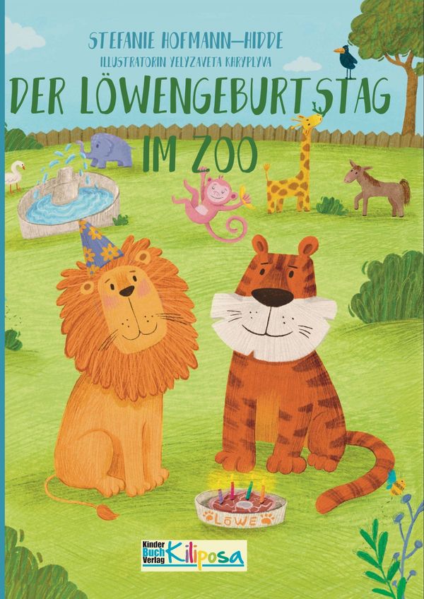 Der Löwengeburtstag im Zoo - Stefanie Hofmann-Hidde (Buch)