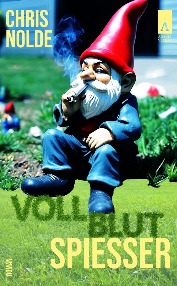 Vollblutspießer - Chris Nolde (Buch)