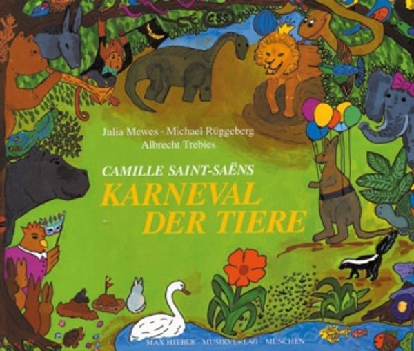 Karneval der Tiere - Camille Saint-Saëns (Buch)