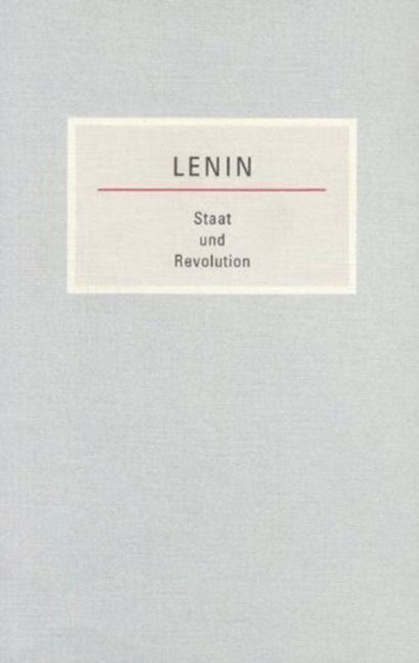 Staat und Revolution - Wladimir I. Lenin (Buch)