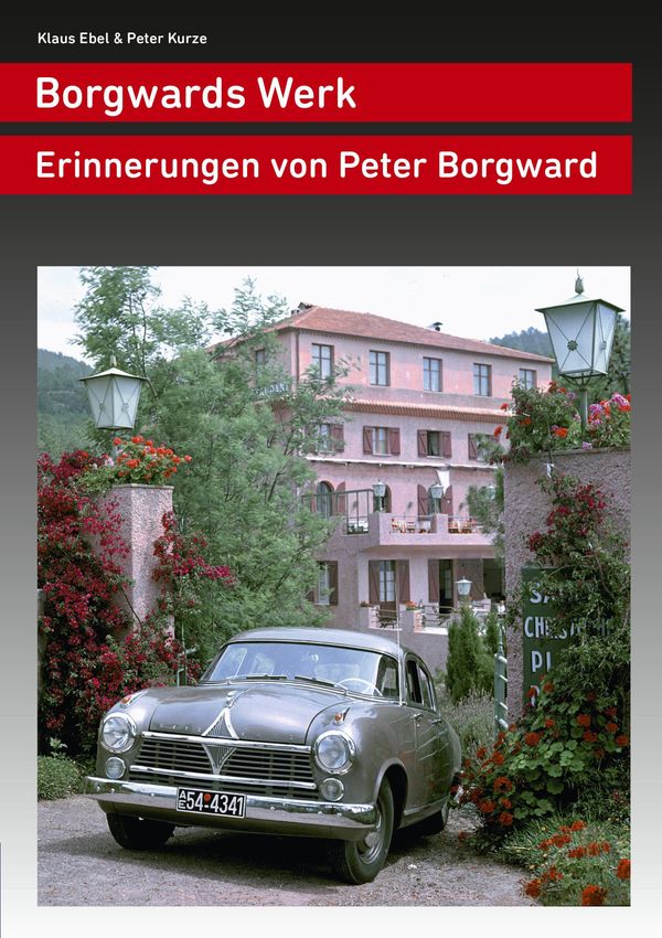 Borgwards Werk - Klaus Ebel (Buch)
