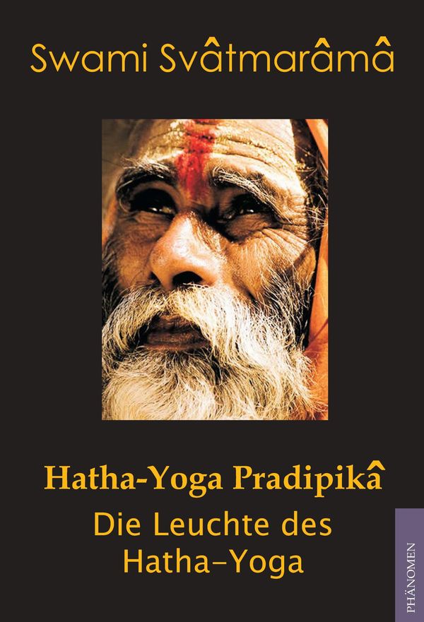 Hatha-Yoga Pradipika - Swami Svatmarama (Buch)