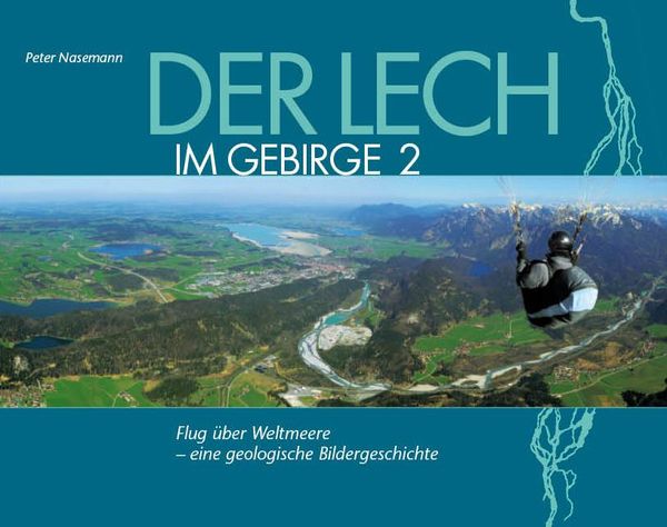 Der Lech im Gebirge 2a - Peter Nasemann (Buch)