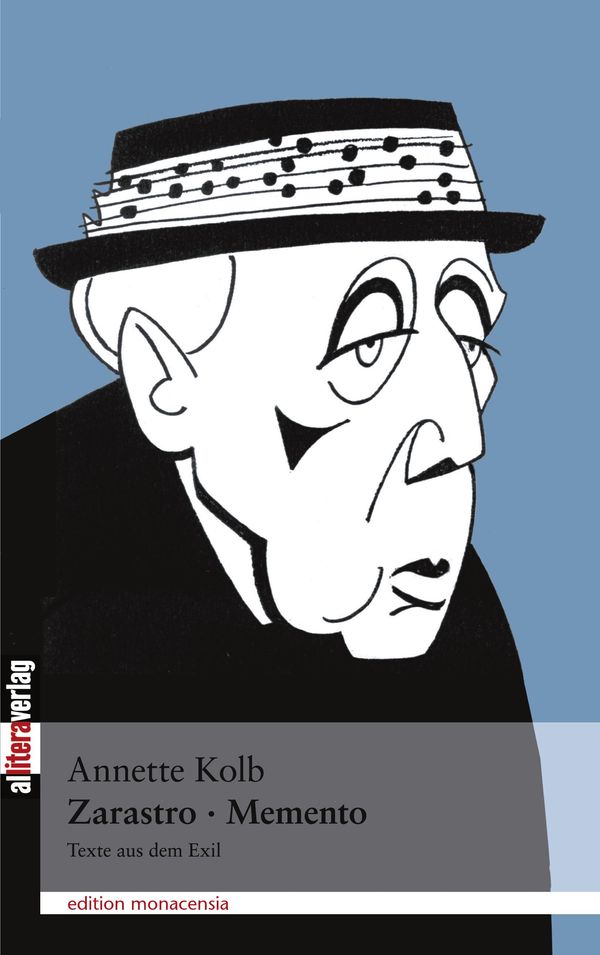 Zarastro. Memento - Annette Kolb (Buch)