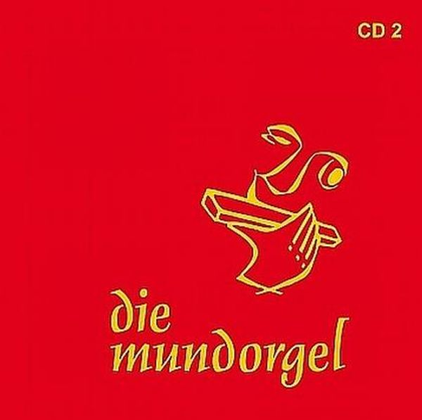 Die Mundorgel 2 (CD)