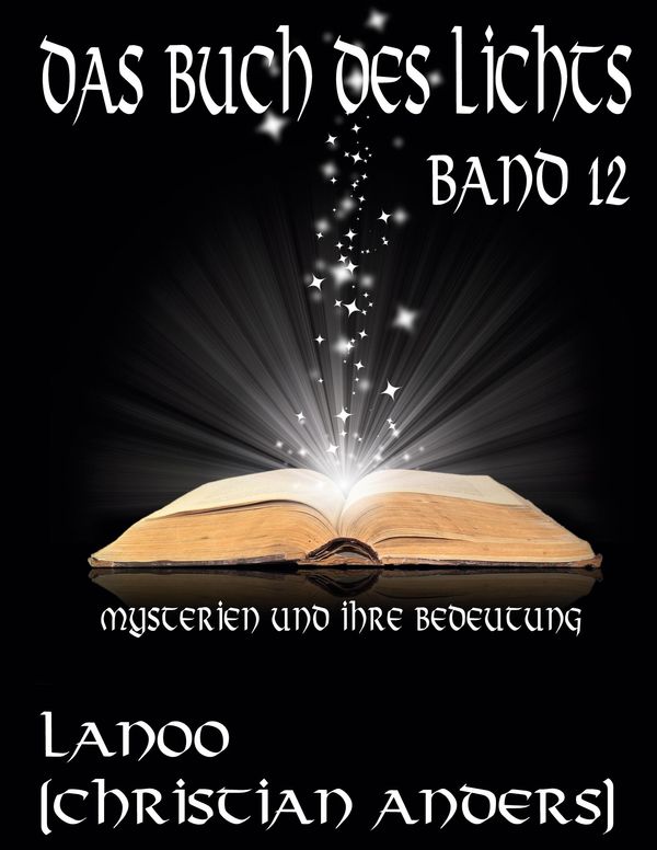Das Buch des Lichts. Band 12 - Christian Anders (Buch)