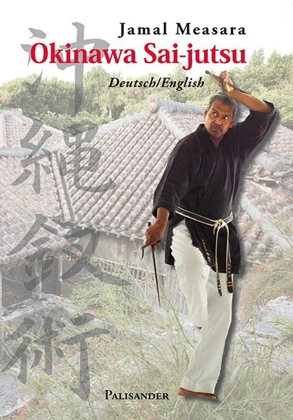Okinawa Sai-jutsu - Jamal Measara (Buch)