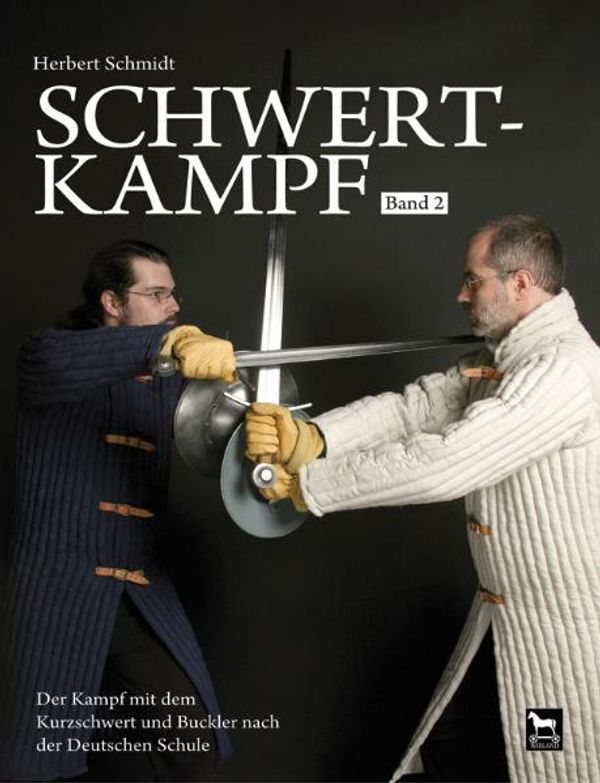 Schwertkampf 02 - Herbert Schmidt (Buch)