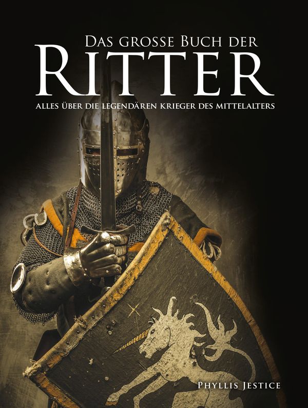 Das große Buch der Ritter - Phyllis Jestice (Buch)
