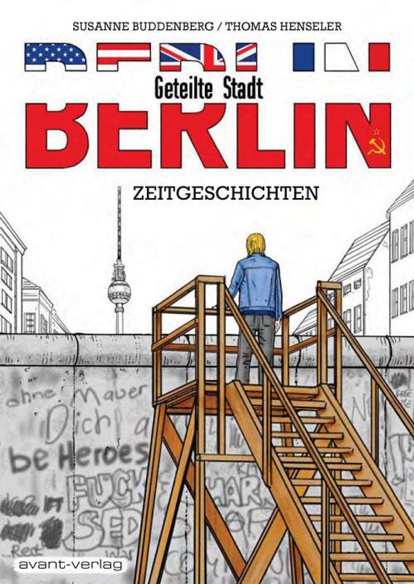 Berlin - Geteilte Stadt - Thomas Henseler (Buch)