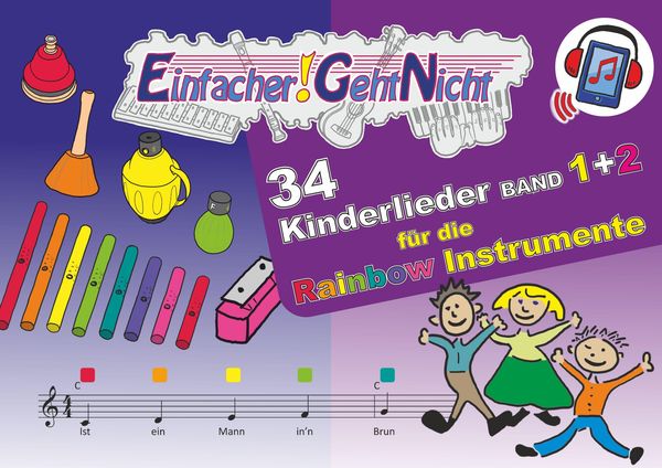 Einfacher!-Geht-Nicht: 34 Kinderlieder BAND 1+2 für die RAINBOW Ins...