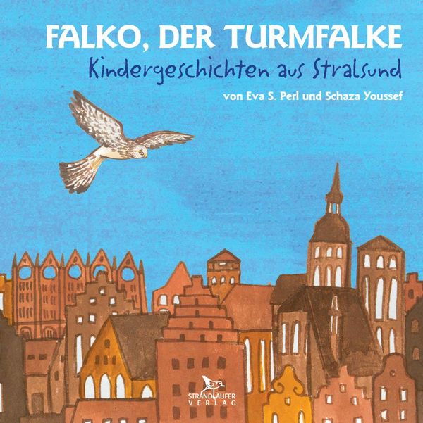 Falko, der Turmfalke - Eva S. Perl (Buch)