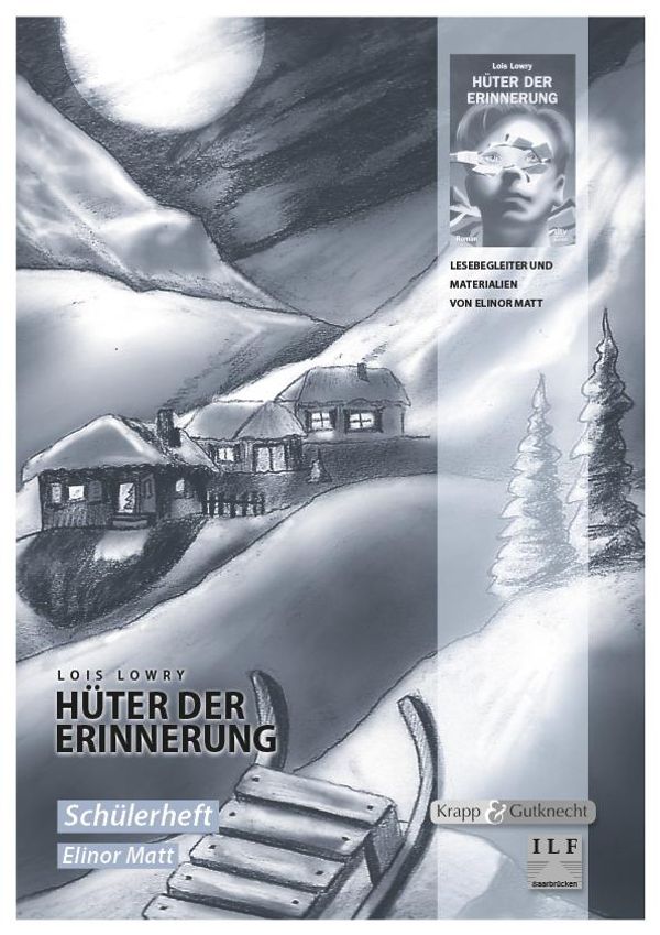 Hüter der Erinnerung - Lois Lowry (Buch)