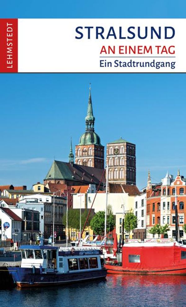 Stralsund an einem Tag - Michael Schulze (Buch)