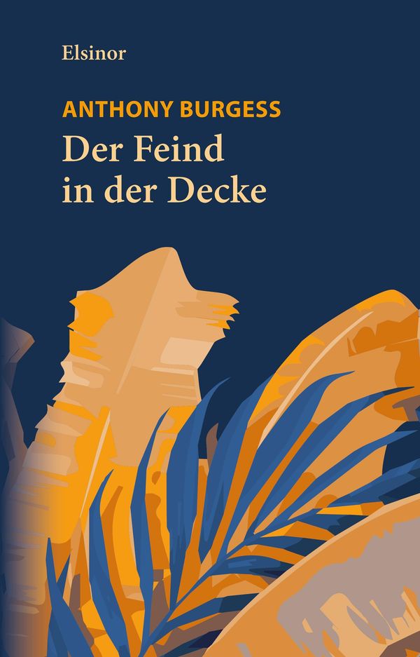 Der Feind in der Decke - Anthony Burgess (Buch)
