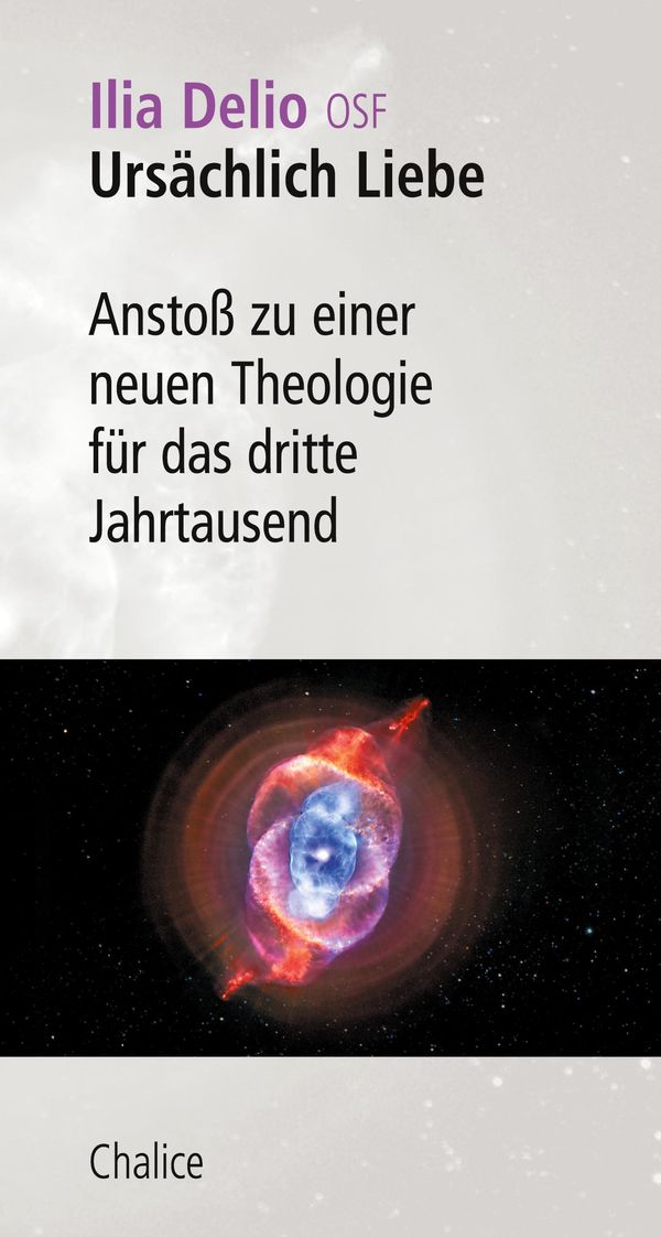 Ursächlich Liebe - Ilia Delio (Buch)