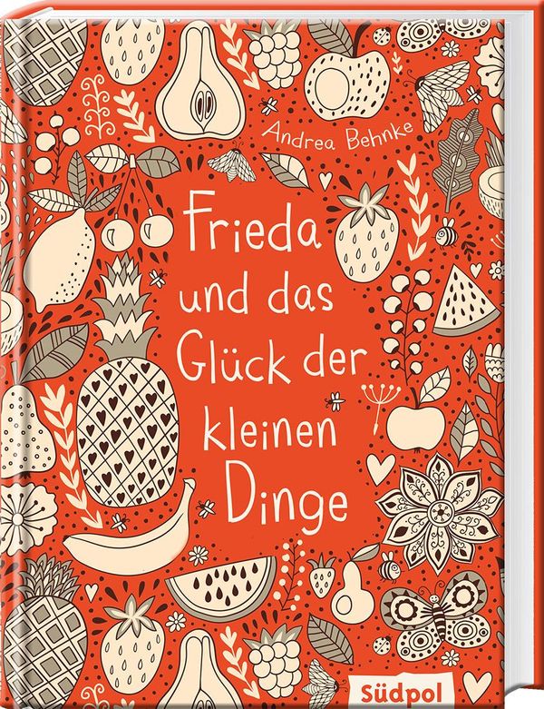 Frieda und das Glück der kleinen Dinge - Andrea Behnke (Buch)