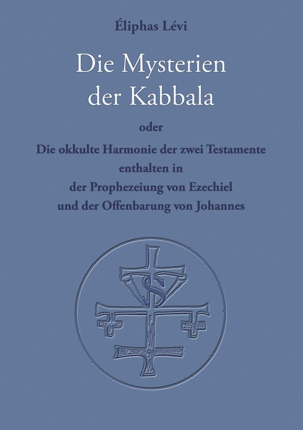 Die Mysterien der Kabbala - Eliphas Lévi (Buch)