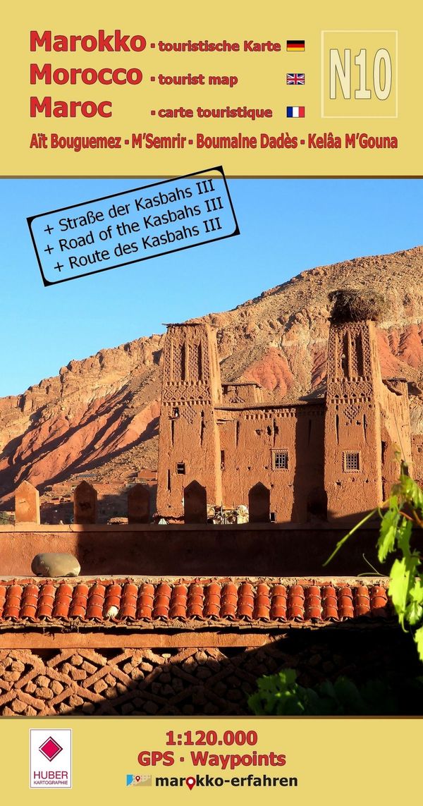 N10: Aït Bouguemez - MSemrir - Boumalne Dadès - Kelâa MGouna +...