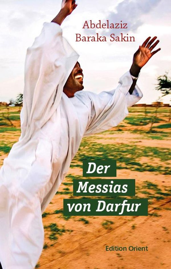 Der Messias von Darfur - Abdelaziz Baraka Sakin (Buch)
