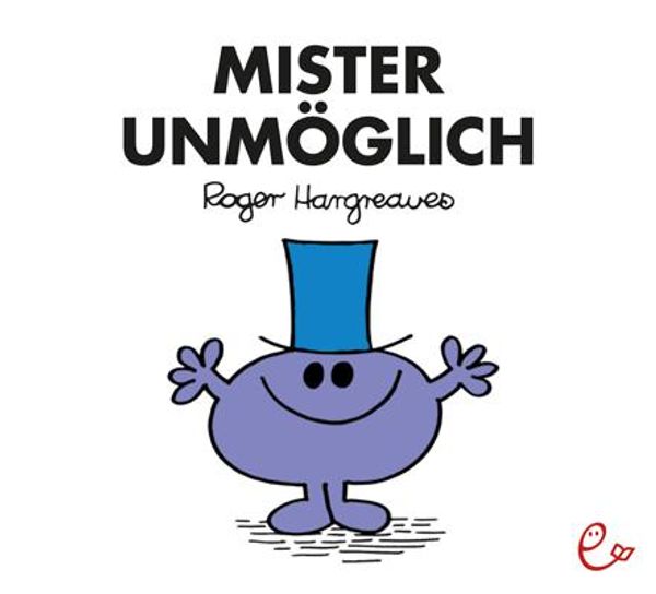 Mister Unmöglich - Roger Hargreaves (Buch)