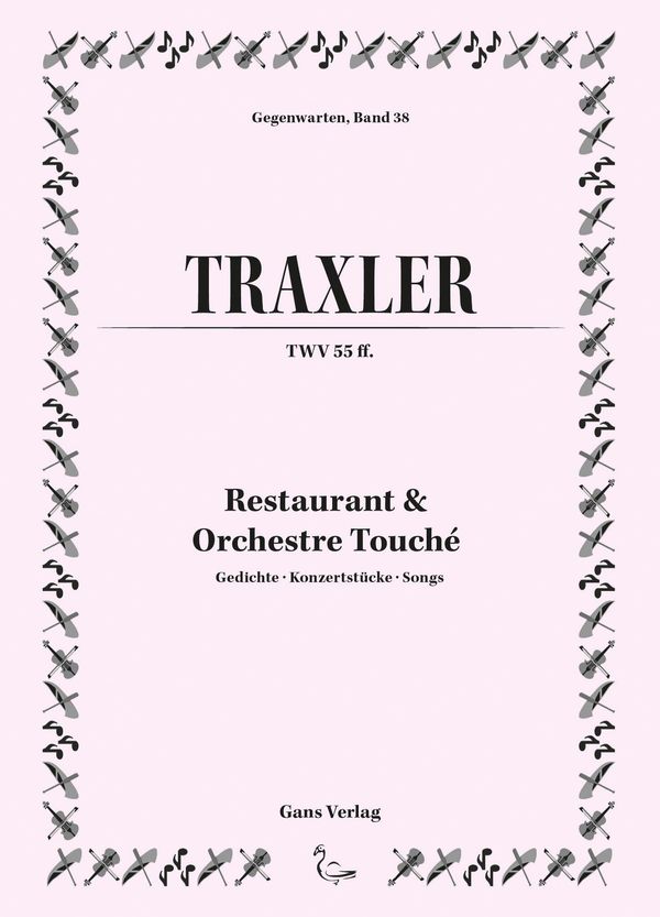 Restaurant & Orchestre Touché - Mathias Traxler (Buch)