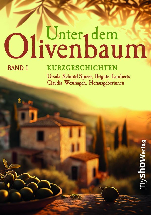 Unter dem Olivenbaum Band 01 - Claudia Westhagen (Buch)