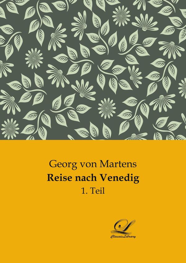 Reise nach Venedig - Georg Von Martens (Buch)
