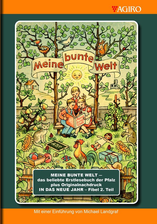 MEINE BUNTE WELT - das beliebte Erstlesebuch der Pfalz plus Origina...