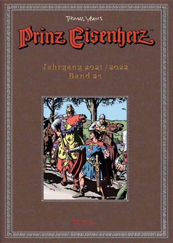 Prinz Eisenherz. Yeates-Jahre Bd. 26: Jahrgang 2021/2022 (Buch)