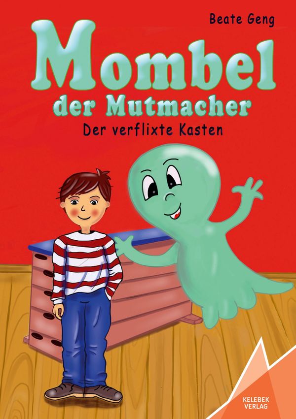 Mombel der Mutmacher - Beate Geng (Buch)