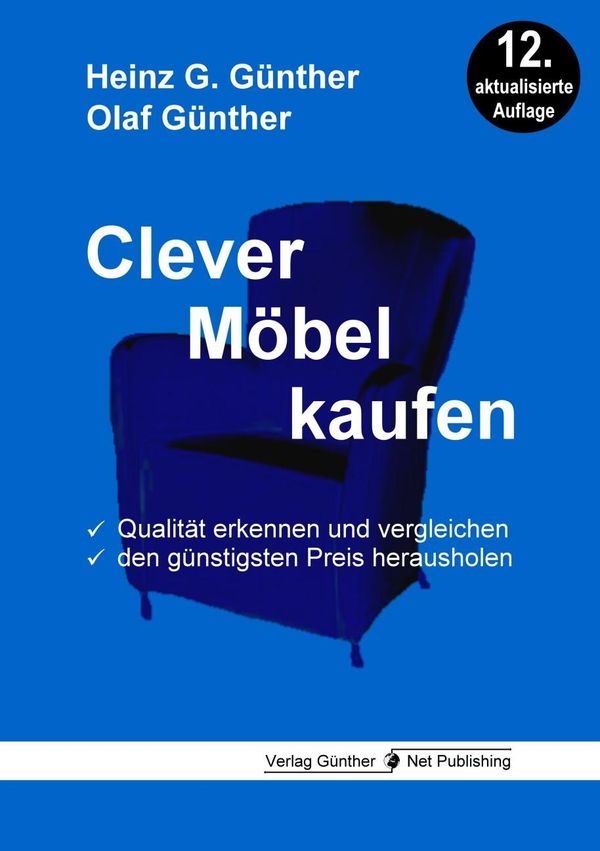 Clever Möbel kaufen - Heinz G. Günther (Buch)
