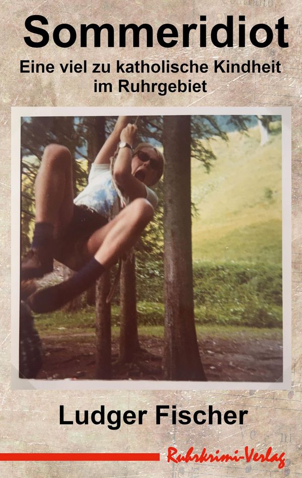 Sommeridiot - Ludger Fischer (Buch)