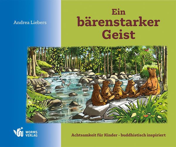 Ein bärenstarker Geist - Andrea Liebers (Buch)