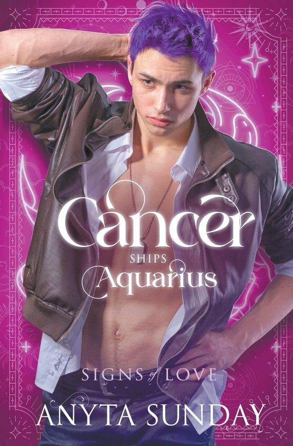 Cancer Ships Aquarius - Anyta Sunday (Buch)