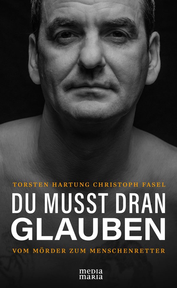 Du Musst Dran Glauben - Thorsten Hartung (Buch)