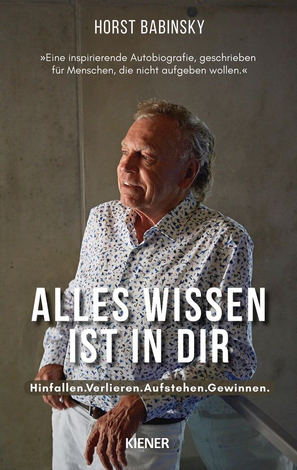 Alles Wissen ist in dir - Horst Babinsky (Buch)
