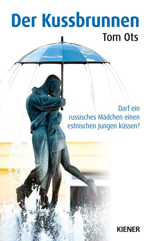 Der Kussbrunnen - Tom Ots (Buch)