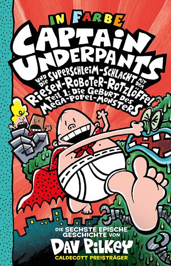 Captain Underpants Band 6 - Dav Pilkey (Buch)