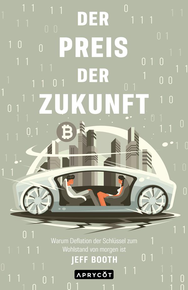 Der Preis der Zukunft - Jeff Booth (Buch)