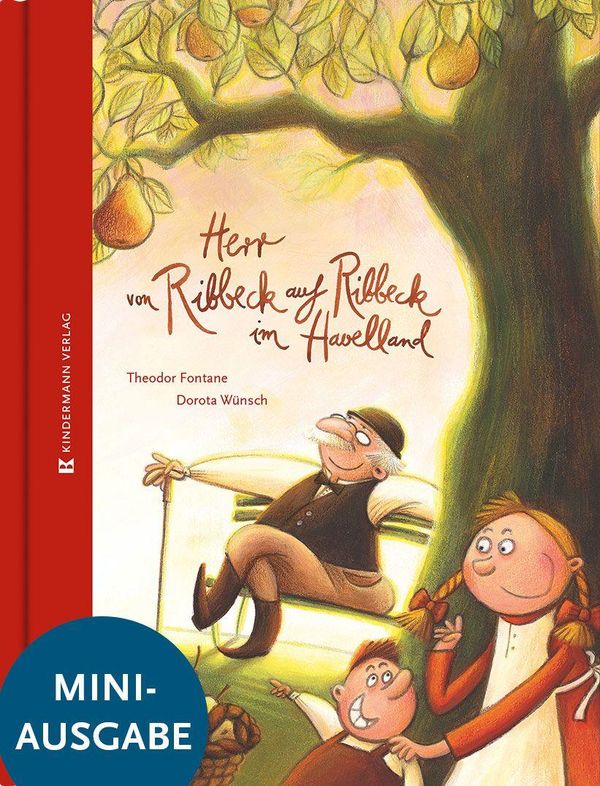 Herr von Ribbeck auf Ribbeck im Havelland - Theodor Fontane (Buch)