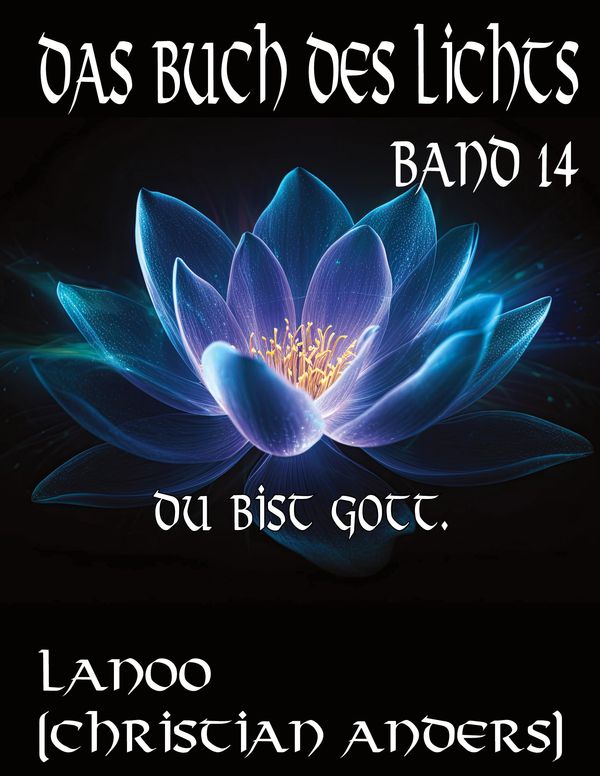 Das Buch des Lichts Band 14 - Christian Anders (Buch)