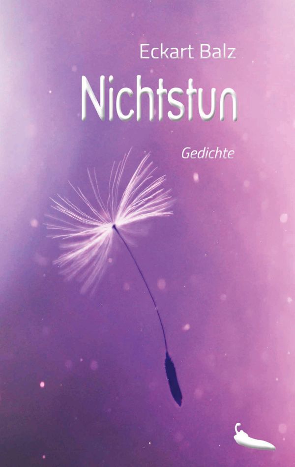 Nichtstun - Eckart Balz (Buch)