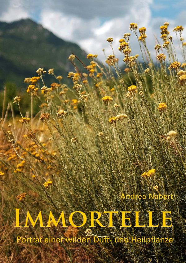 Immortelle - Andrea Nabert (Buch)