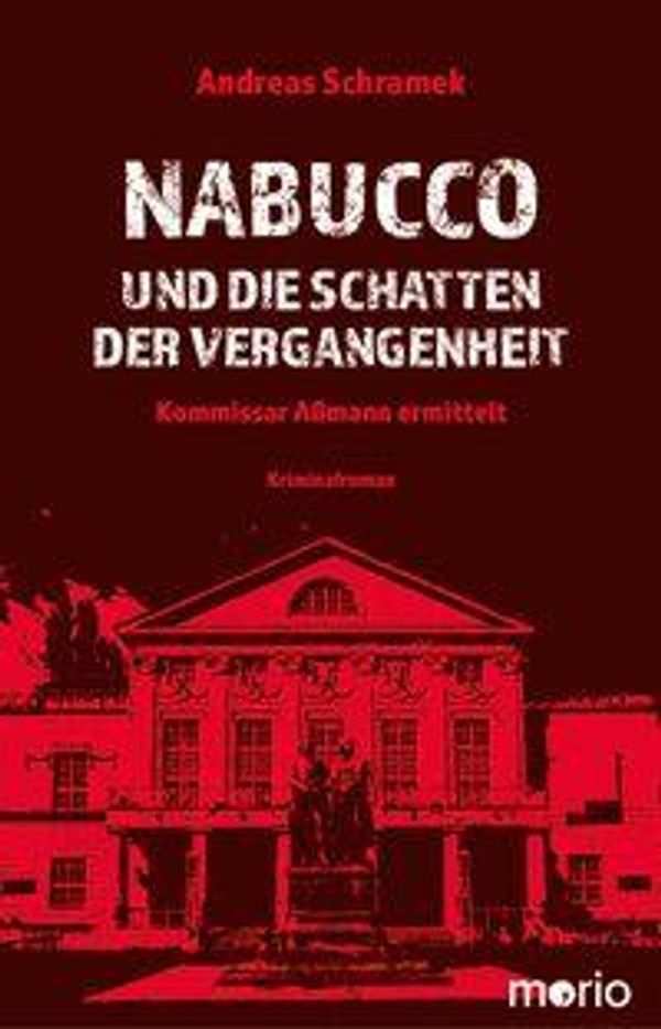 Nabucco und die Schatten der Vergangenheit - Andreas Schramek (Buch)